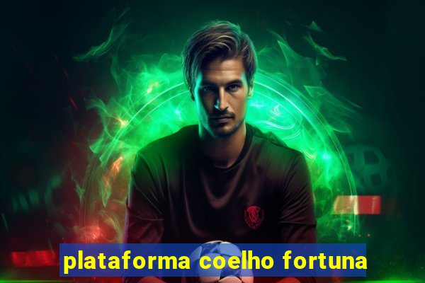 plataforma coelho fortuna